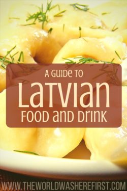 A Guide to Latvian Food and Drink