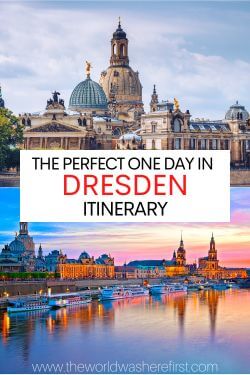 The Two Sides of Visiting Dresden